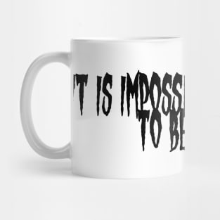 Impossible Mug